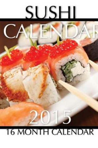 Cover of Sushi Calendar 2015