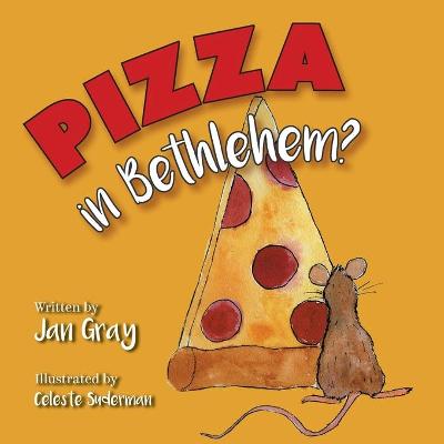 Book cover for Pizza in Bethlehem?