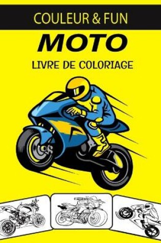 Cover of Moto Livre de Coloriage
