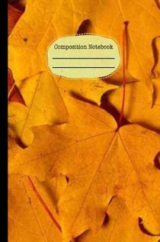 Cover of Autumn Leaf Fall Season Composition Notebook - 4x4 Quad Ruled