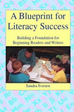 Cover of Blueprint for Literacy Success