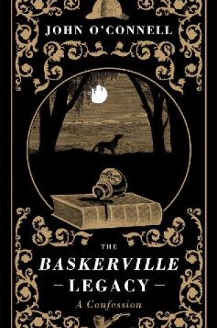 Cover of The Baskerville Legacy: A Confession