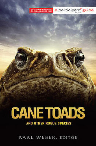 Cover of Cane Toads and Other Rogue Species