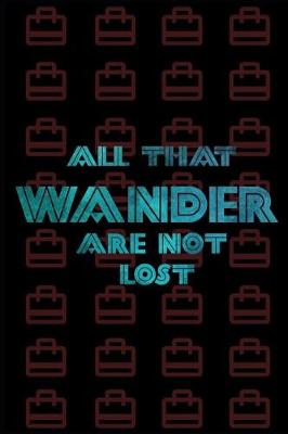 Book cover for All That Wander Are Not Lost