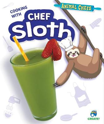 Cover of Cooking with Chef Sloth