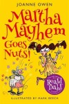 Book cover for Martha Mayhem Goes Nuts!