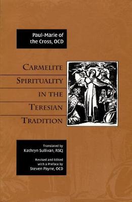 Book cover for Carmelite Spirituality in the Teresian Tradition