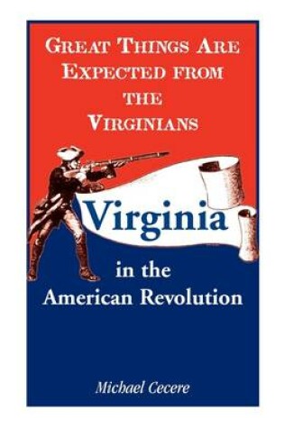 Cover of Great Things Are Expected from the Virginians