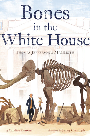 Cover of Bones in the White House