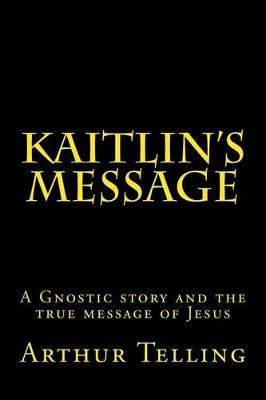 Book cover for Kaitlin's Message