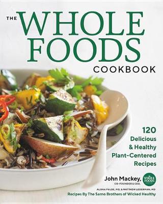 Book cover for The Whole Foods Cookbook