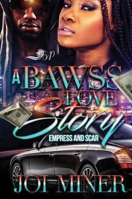 Book cover for A Bawss Love Story