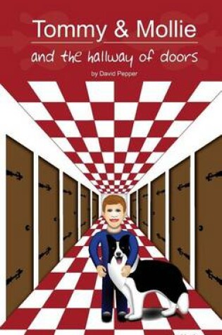 Cover of Tommy & Mollie and the Hallway of Doors