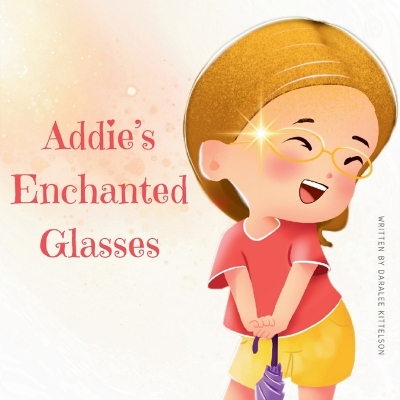 Cover of Addie's Enchanted Glasses