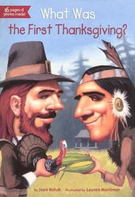 Cover of What Was the First Thanksgiving?