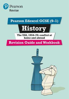 Book cover for Pearson Edexcel GCSE (9-1) History The USA, 1954-75: conflict at home and abroad Revision Guide and Workbook