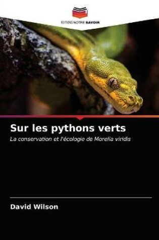 Cover of Sur les pythons verts