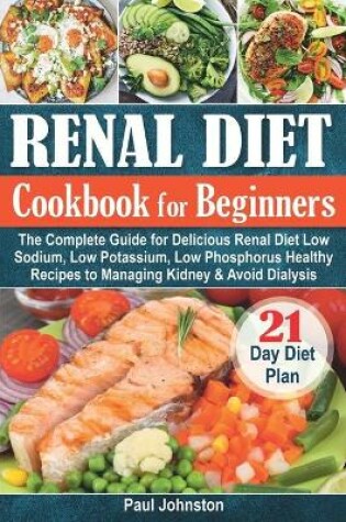 Cover of Renal Diet Cookbook for Beginners