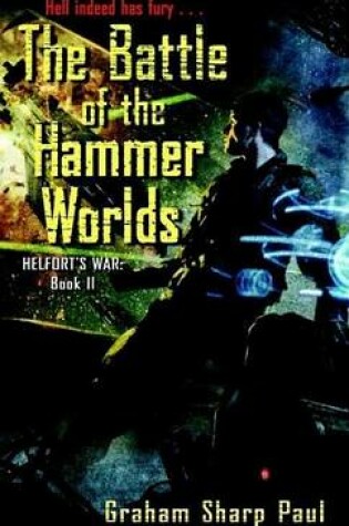 Cover of Helfort's War Book 2: The Battle of the Hammer Worlds