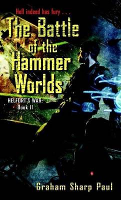 Book cover for Helfort's War Book 2: The Battle of the Hammer Worlds