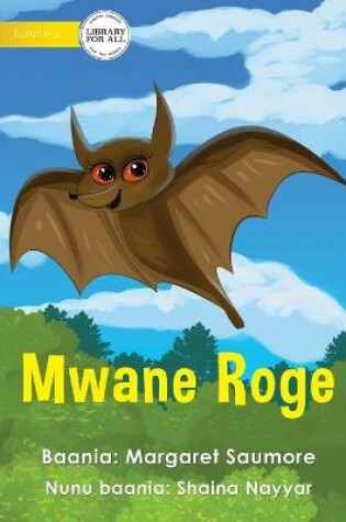 Cover of Flying Fox - Mwane Roge
