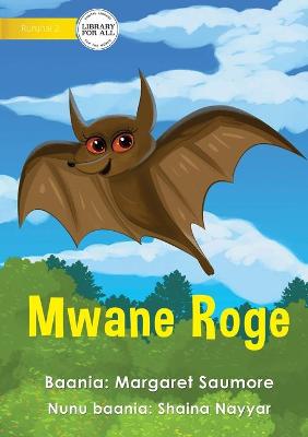 Book cover for Flying Fox - Mwane Roge