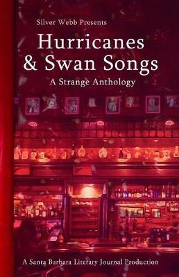 Book cover for Hurricanes & Swan Songs