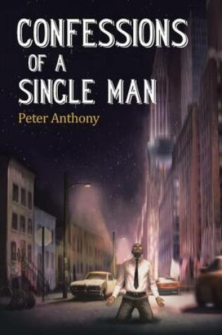 Cover of Confessions of a Single Man