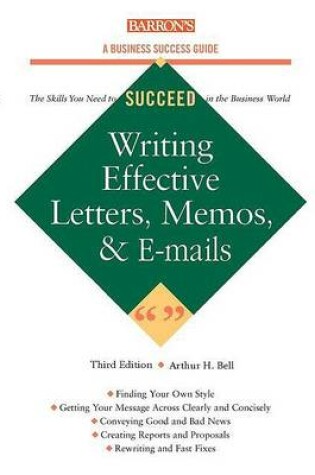 Cover of Writing Effective Letters,Memos and E-mails