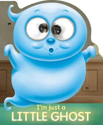 Book cover for I'm Just a Little Ghost