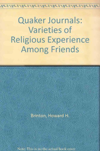 Book cover for Quaker Journals; Varieties of Religious Experience Among Friends