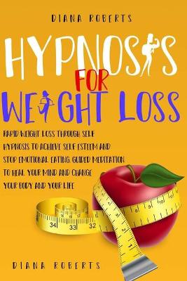 Book cover for Hypnosis for Weight Loss