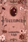 Book cover for Wallflower