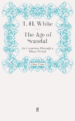 Book cover for The Age of Scandal