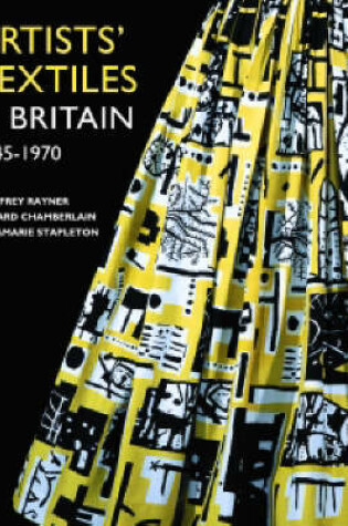 Cover of Artists' Textiles in Britain, 1945-1970