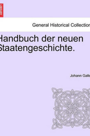 Cover of Handbuch Der Neuen Staatengeschichte.