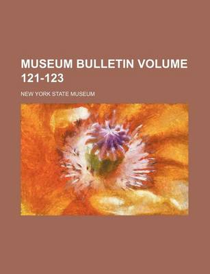 Book cover for Museum Bulletin Volume 121-123