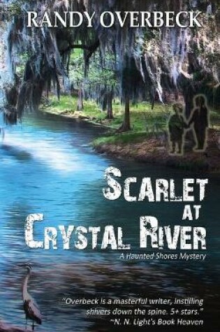 Cover of Scarlet at Crystal River