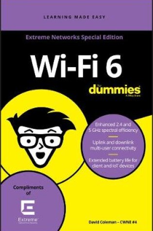 Cover of Wi-Fi 6 for Dummies, Extreme Networks Special Edition (Custom)