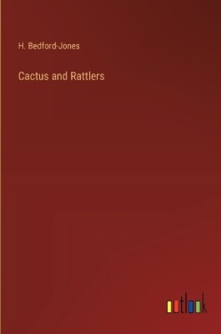 Cover of Cactus and Rattlers