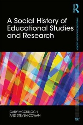 Cover of A Social History of Educational Studies and Research