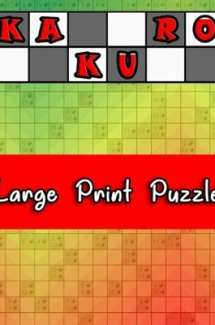 Cover of Kakuro Large Print Puzzle