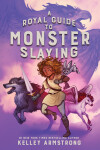 Book cover for A Royal Guide to Monster Slaying
