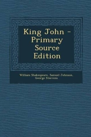 Cover of King John - Primary Source Edition