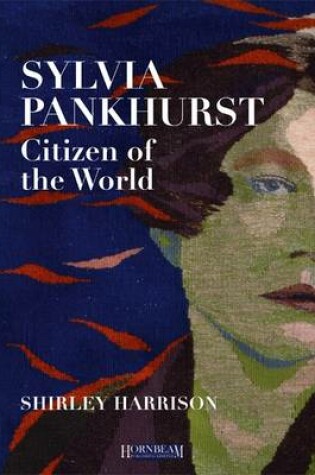 Cover of Sylvia Pankhurst, Citizen of the World