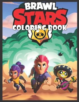 Book cover for Brawl Stars Coloring Book