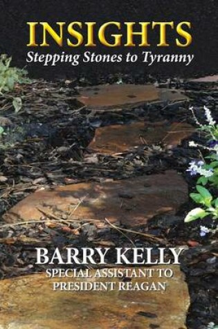 Cover of Insights Stepping Stones to Tyranny