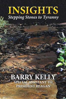 Book cover for Insights Stepping Stones to Tyranny