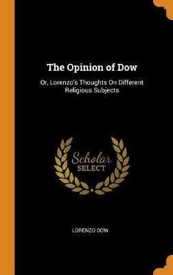 Book cover for The Opinion of Dow