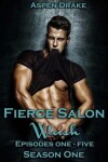 Book cover for Fierce Salon Season One Collection